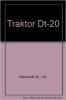 Traktor Dt 20