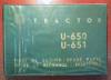 UTB Traktor Universal U 650 U 651 Orig Ersatzteillist